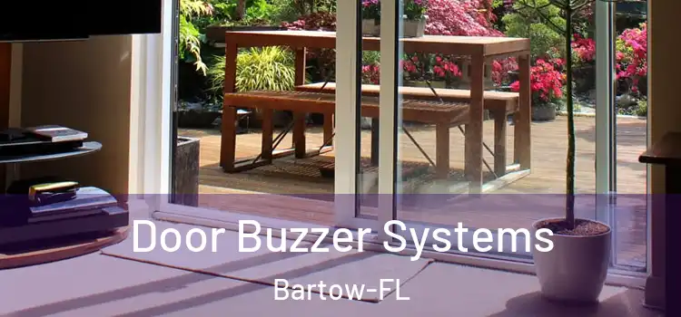 Door Buzzer Systems Bartow-FL